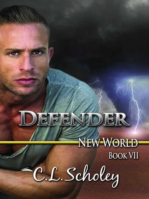 Title details for Defender by C.L. Scholey - Available